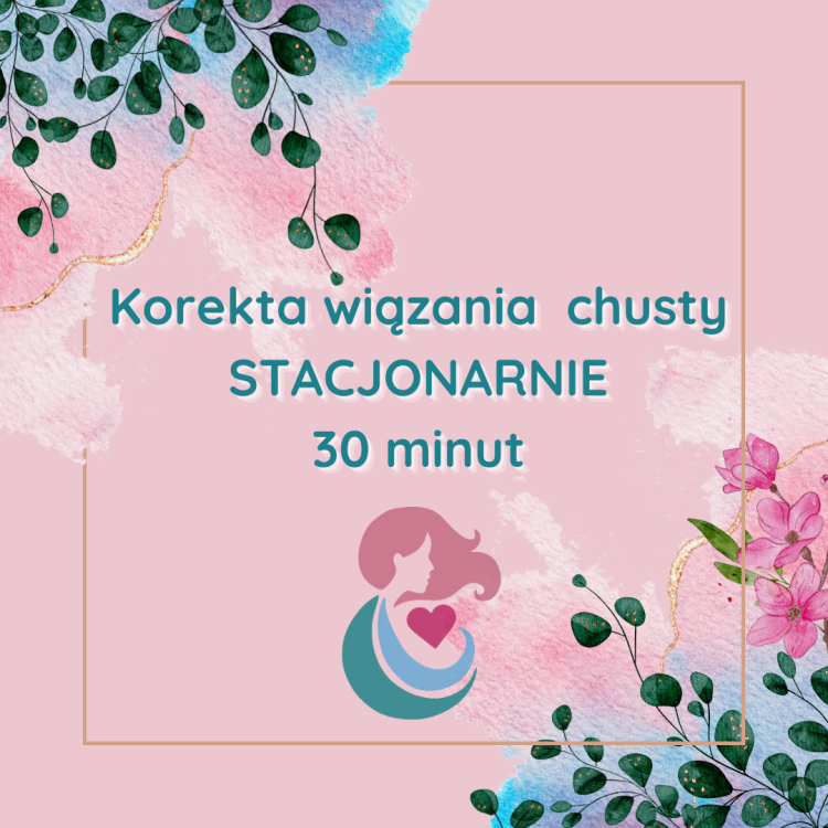 Korekta wiązania chusty STACJONARNIE